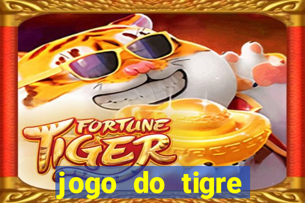 jogo do tigre ganha dinheiro mesmo